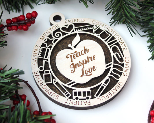 Teach, Love, Inspire Ornament